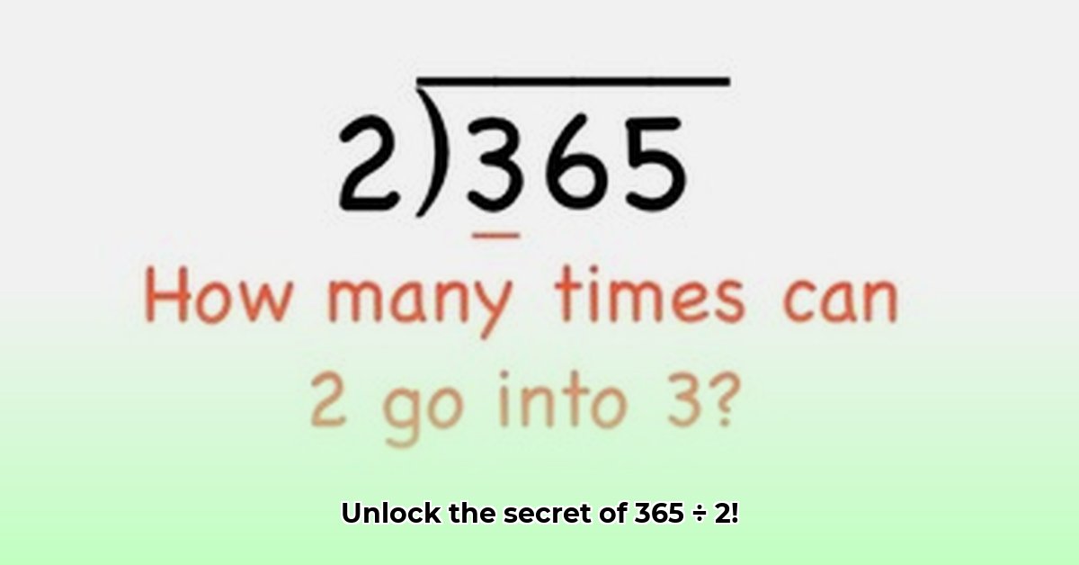 365-divided-by-2